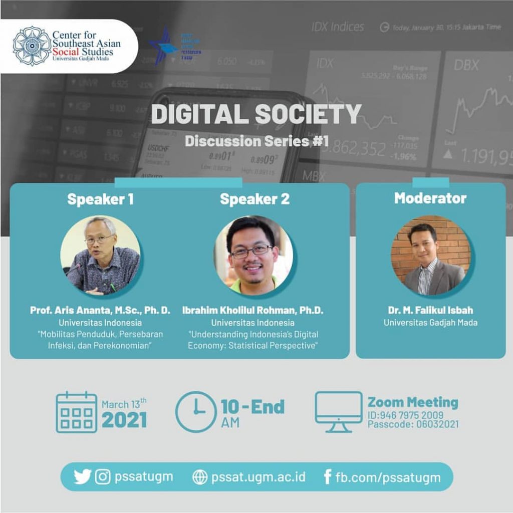 [DIGITAL SOCIETY #1] Discussion Series “Mobilitas Penduduk, Persebaran