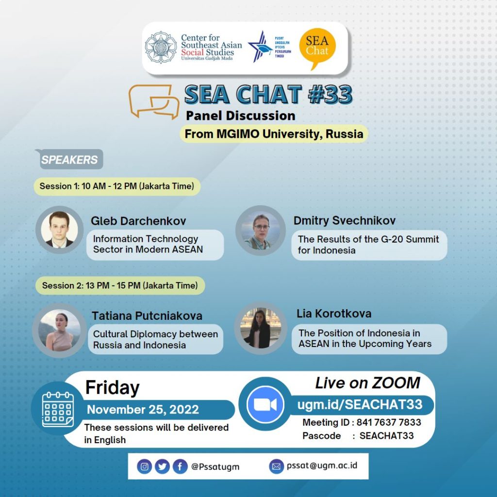 SEA-Chat #33 Part 2: Cultural Diplomacy between Russia and Indonesia by Tatiana Putcniakova and The Position of Indonesia in ASEAN in the Upcoming Years by Lia Korotkova